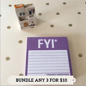 🆕 FYI = Frequently Yawning Inside Stickies